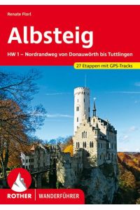 Albsteig  - Nordrand-Weg (HW 1) - von Donauwörth bis Tuttlingen. 27 Etappen. Mit GPS-Tracks