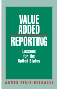 Value Added Reporting  - Lessons for the United States