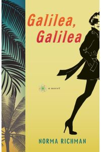 Galilea, Galilea  - A Novel