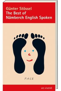 Best of Nämberch English Spoken  - Fränkischer Sinn und Unsinn in englischen Wörtern