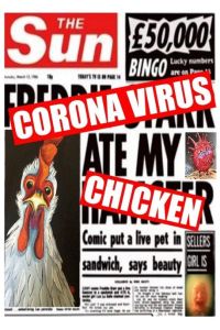 Corona Virus Ate My Chicken