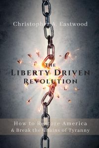 The Liberty Driven Revolution