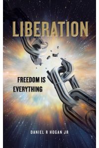 Liberation  - Freedom Is Everything