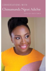 Conversations with Chimamanda Ngozi Adichie