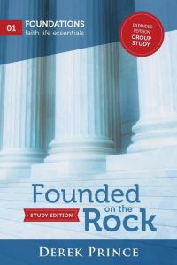 Founded on the Rock  - Expanded version: Group Study