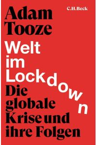 Welt im Lockdown  - Die globale Krise und ihre Folgen