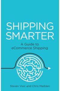 Shipping Smarter  - A Guide to eCommerce Shipping