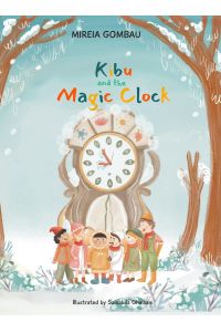Kibu and the Magic Clock