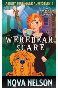 Werebear Scare  - An Eastwind Witches Paranormal Cozy Mystery