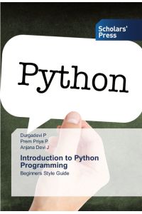 Introduction to Python Programming - Beginners Style Guide