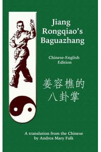 Jiang Rongqiao's Baguazhang