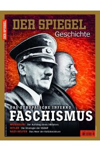 Faschismus  - SPIEGEL GESCHICHTE
