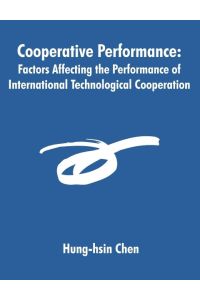 Cooperative Performance  - Factors Affecting the Performance of International Technological Cooperation