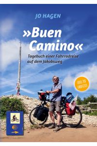Buen Camino  - Fahrradreise auf dem Jakobsweg