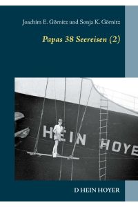 Papas 38 Seereisen (2)  - D HEIN HOYER