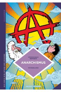 Anarchismus  - Libertäre Theorie und Praxis