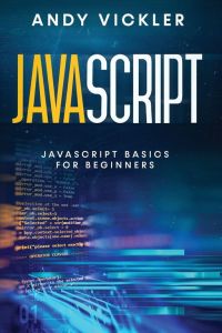 Javascript - Javascript basics for Beginners