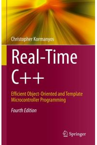 Real-Time C++  - Efficient Object-Oriented and Template Microcontroller Programming
