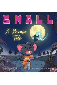 Small  - A Mouse Tale