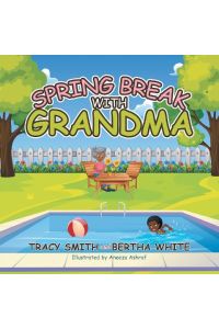 Spring Break with Grandma
