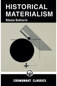 Historical Materialism  - A System of Sociology