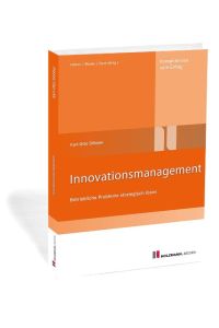 Innovationsmanagement  - Betriebliche Probleme strategisch lösen