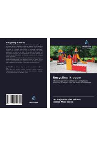 Recycling Ik bouw  - Educatief spel om kinesthetische vaardigheden, wiskunde en respect voor het milieu te ontwikkelen