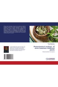 Phytochemical analyses of some Sudanese medicinal plants  - Natural products from plants