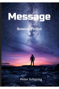 Message  - Science Fiction