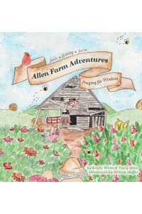 Allen Farm Adventures  - Praying for Wisdom