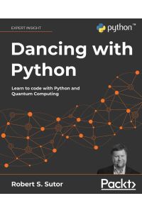 Dancing with Python - Learn to code with Python and Quantum Computing