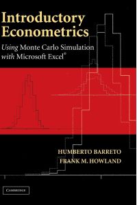 Introductory Econometrics  - Using Monte Carlo Simulation with Microsoft Excel [With CDROM]