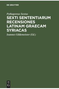 Sexti sententiarum recensiones latinam graecam syriacas