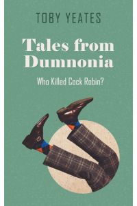 Tales from Dumnonia  - Who Killed Cock Robin?