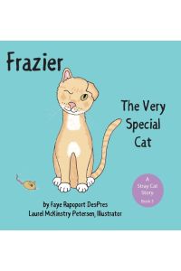 Frazier  - The Very Special Cat