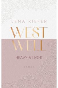 Westwell - Heavy & Light