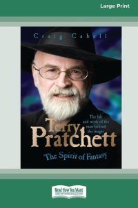 Terry Pratchett  - The Spirit of Fantasy [Standard Large Print 16 Pt Edition]