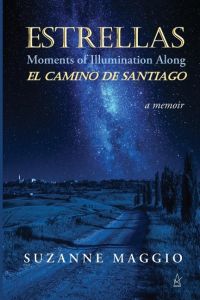 ESTRELLAS  - Moments of Illumination Along El Camino de Santiago
