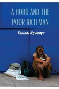 A Hobo and the Poor Rich Man