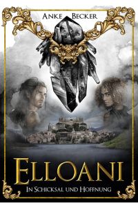 Elloani  - In Schicksal und Hoffnung