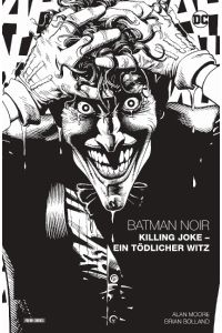 Batman Noir: Killing Joke - Ein tödlicher Witz  - Batman: The Killing Joke; Batman: Black And White #4; Countdown #31