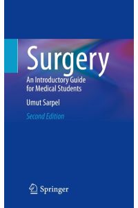 Surgery  - An Introductory Guide for Medical Students