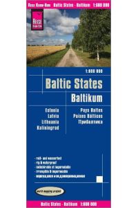 Reise Know-How Landkarte Baltikum / Baltic States (1:600. 000) : Estland, Lettland, Litauen und Region Kaliningrad  - reiß- und wasserfest (world mapping project)