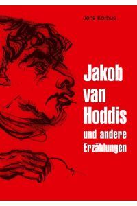 Jakob van Hoddis  - und andere Erzählungen