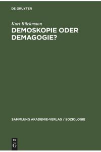 Demoskopie oder Demagogie?  - Zur Meinungsforschung in der BRD