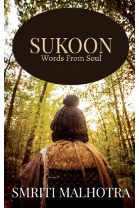 SUKOON  - (Words from Soul)