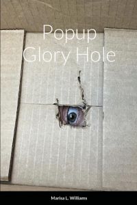 Popup Glory Hole