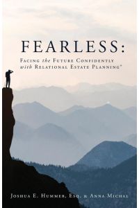 Fearless  - Facing the Future Confidently with Relational Estate Planning