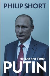 Putin  - His Life and Times