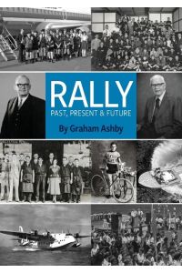 Rally  - Past, Present & Future